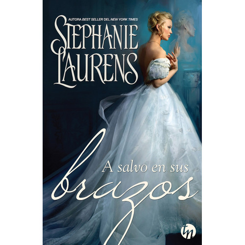 A Salvo En Sus Brazos - Laurens - Top Novels
