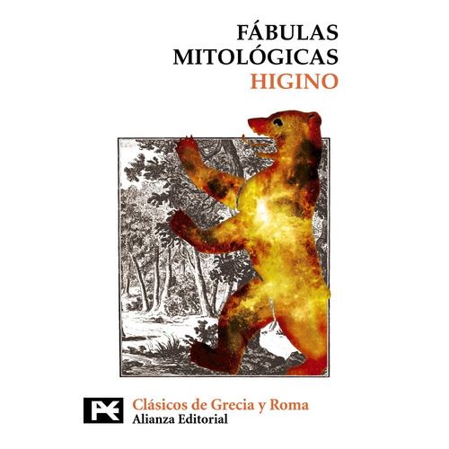 Fábulas mitológicas, de Higino. Editorial Alianza, tapa blanda en español, 2009