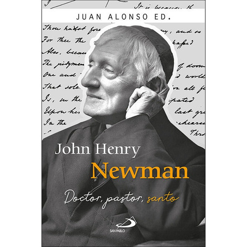 John Henry Newman, De Alonso Garcia, Juan. Editorial San Pablo, Tapa Blanda En Español