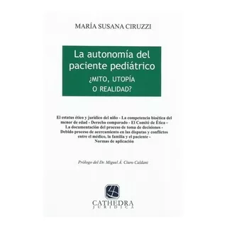 La Autonomía Del Paciente Pediátrico Ciruzzi