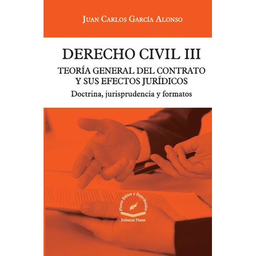 Derecho Civil Iii (teoría Gral. Del Contrato Y Efectos Jcos)