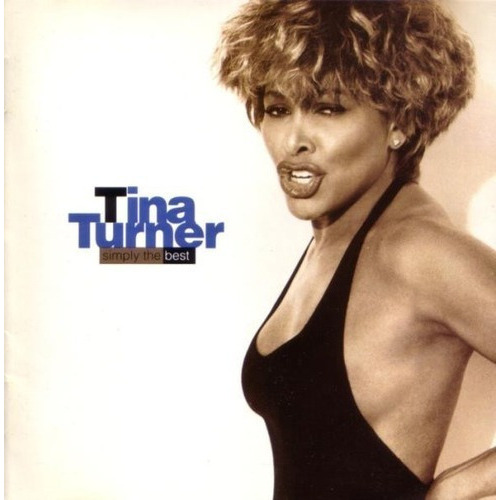 Tina Turner Simply The Best - Cd Versión del álbum Estándar