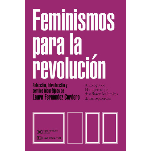 Feminismos Para La Revolucion, De Abella Ramirez, Maria. Editorial Clave Intelectual En Español