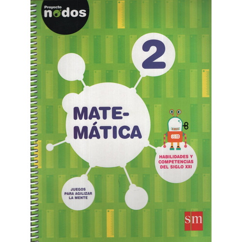 Matematica 2 Proyecto Nodos, de VV. AA.. Editorial SM EDICIONES, tapa blanda en español, 2017
