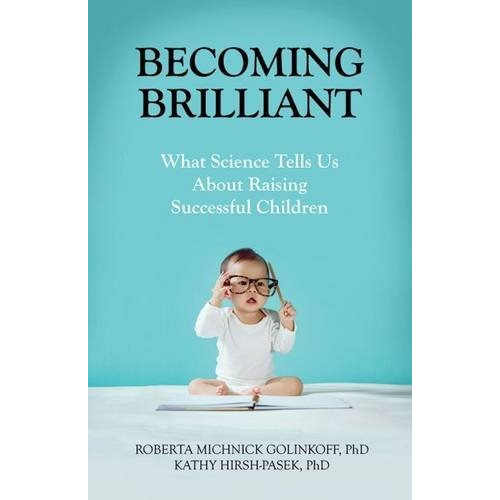 Book : Becoming Brilliant: What Science Tells Us About Ra...