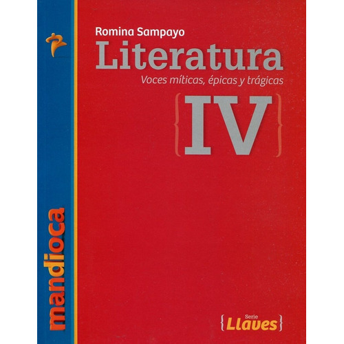 Literatura Iv - Serie Llaves Ess - Libro + Codigo Acceso - E