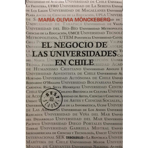 El Negocio De Las Universidades En Chile. Y Sellado