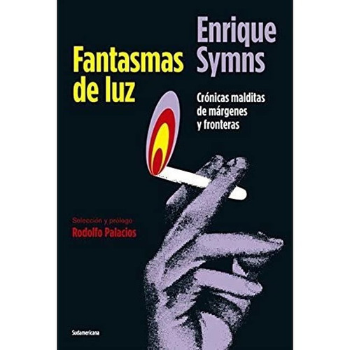 Fantasmas De Luz - Enrique Symns