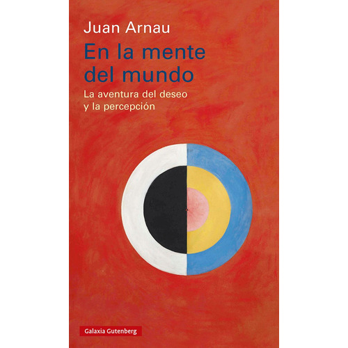 Libro En La Mente Del Mundo - Juan Arnau