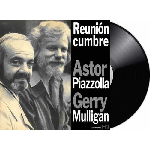 Astor Piazzolla Gerry Mulligan - Reunion Cumbre (lp) Rgs