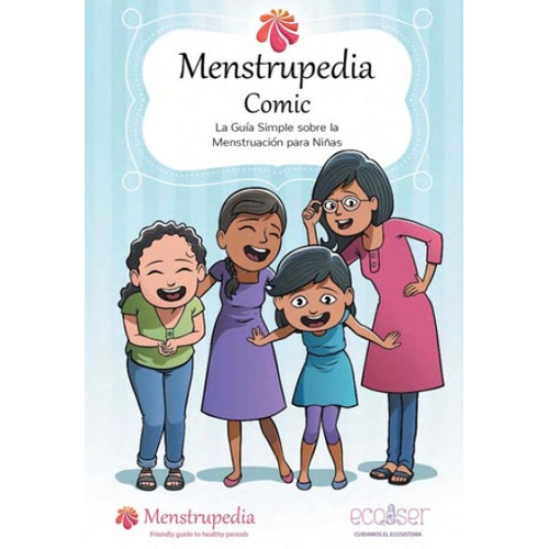 Titulo, De Menstrupedia Cómic. Guía Sobre La Menstruación. Editorial Ecoser En Español