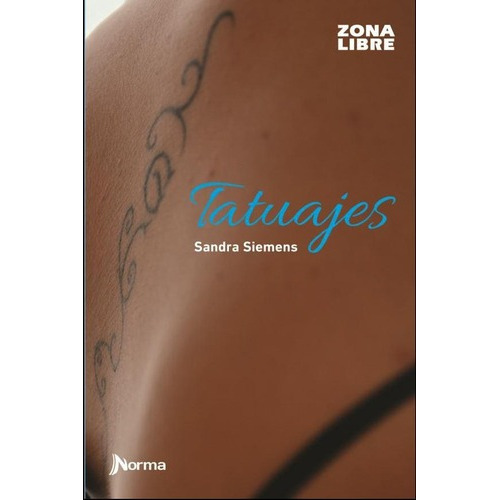 Tatuajes - Zona Libre