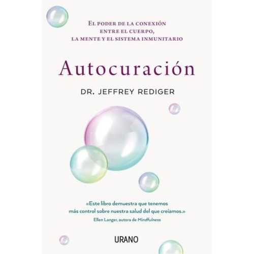 AUTOCURACION - JEFFREY REDIGER, de JEFFREY REDIGER. Editorial Ediciones Urano en español