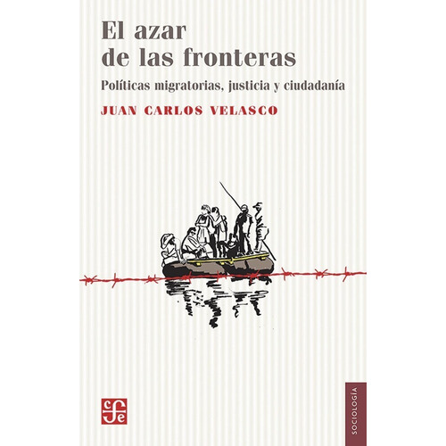 El Azar De Las Fronteras - Juan Carlos Velazco