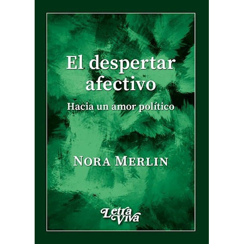 DESPERTAR AFECTIVO, EL, de MERLIN, NORA. Editorial S/D en español
