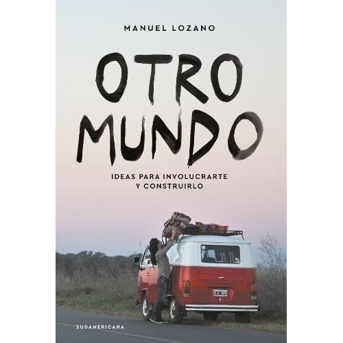 Otro Mundo - Manuel Lozano