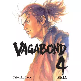 Vagabond 4, De Takehiko Inoue. Serie Vagabond, Vol. 4. Editorial Ivrea, Tapa Blanda, Edición 1 En Español, 2023