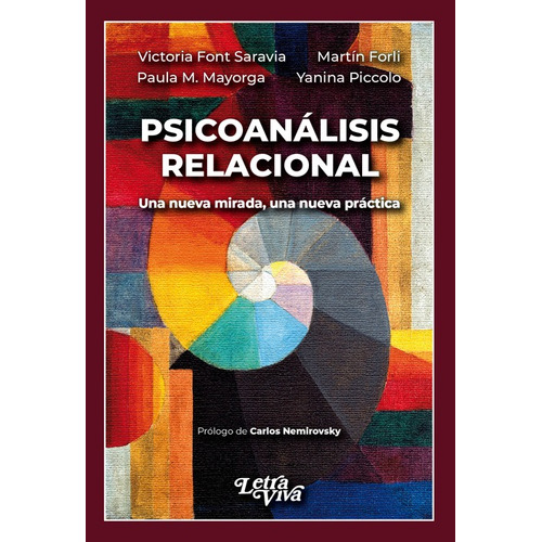 Psicoanalisis Relacional - Victoria Font / Martin Forli