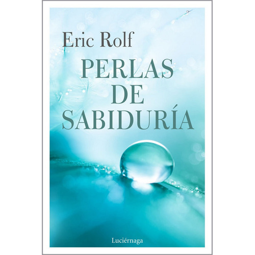 Perlas De Sabiduria - Eric Rolf