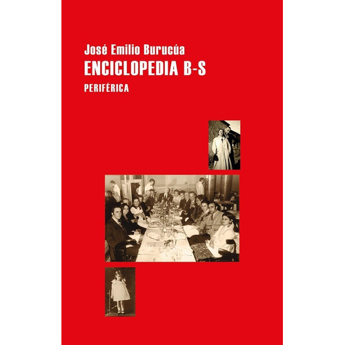 Enciclopedia B-s - Burucua , Jose Emilio
