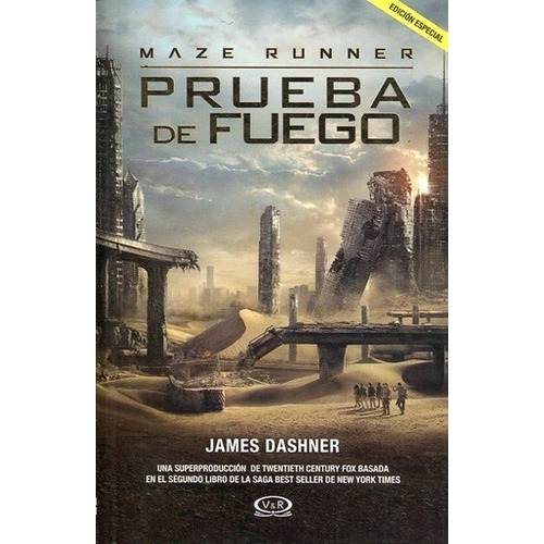 MAZE RUNNER 2 - PRUEBA DE FUEGO - EDICION ESPECIAL - JAMES D, de James Dashner. Editorial VR Editoras, tapa blanda, edición 1 en español, 2015
