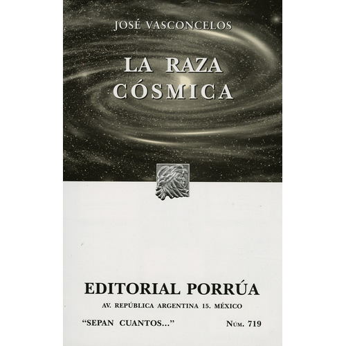 La Raza Cosmica (sc719)