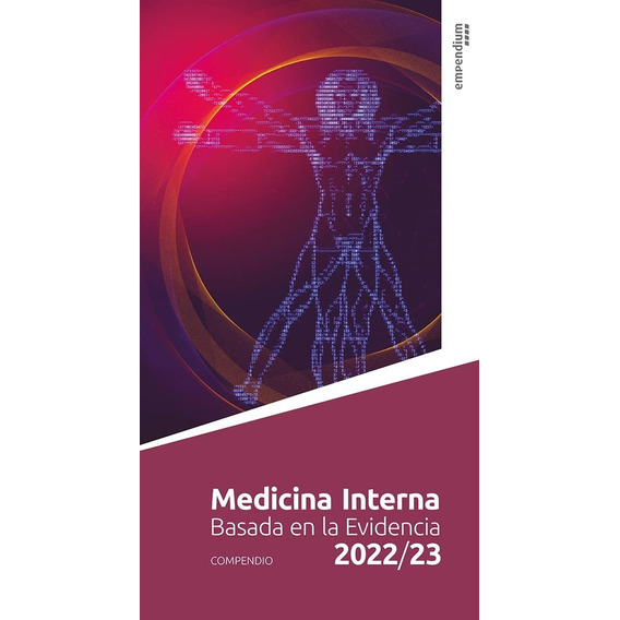 Medicina Interna Basada En La Evidencia Compendio 2022/23