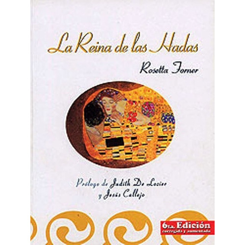 La Reina De Las Hadas, De Rosetta Forner. Editorial Dilema (c), Tapa Blanda En Español