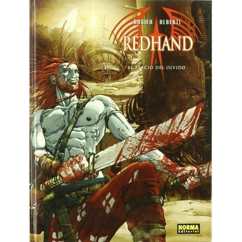 Redhand  01  El Precio Del Olvido - Kurt Busiek, de Kurt Busiek. Editorial NORMA EDITORIAL en español