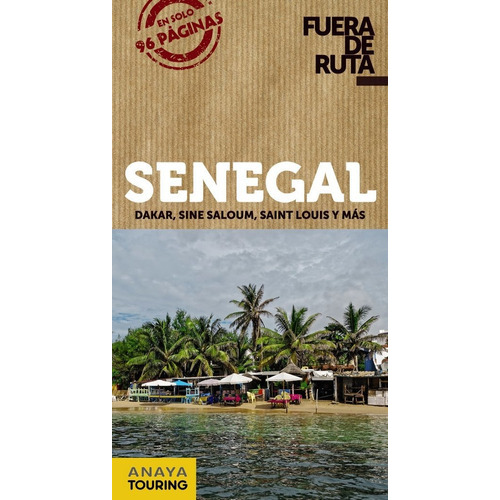 Senegal, De Anaya Touring. Editorial Anaya Touring, Tapa Blanda En Español