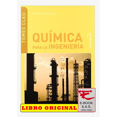 Quimica Para La Ingenieria, De Cepcion Herranz Agustìn. Editorial Ediciones Upc, Tapa Blanda En Español