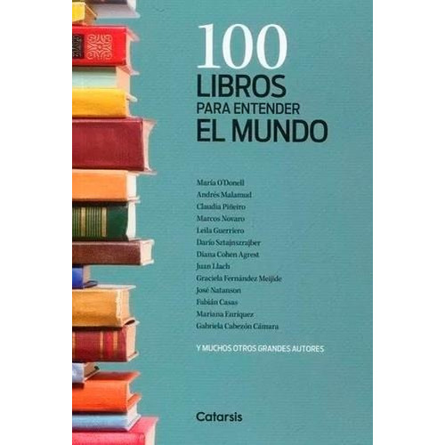 Libro 100 Libros Para Entender El Mundo De Vv.aa