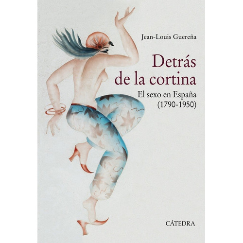 Detrãâ¡s De La Cortina, De Guereña, Jean-louis. Editorial Ediciones Cátedra, Tapa Blanda En Español