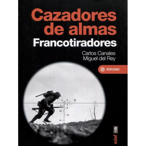 Cazadores De Almas - Carlos Canales / Miguel Del Rey