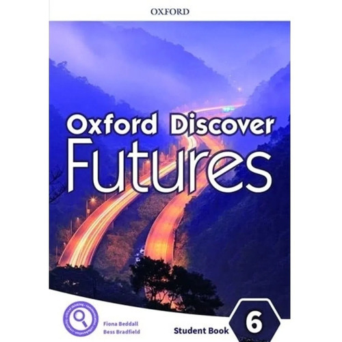 Oxford Discover Futures 6 Student´s Book - Oxford
