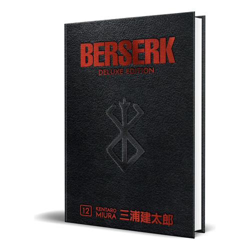 Berserk Deluxe Vol.12, De Kentaro Miura. Editorial Dark Horse Manga, Tapa Dura En Inglés, 2022