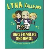 Libro - Una Familia Anormal - Lyna Vallejos