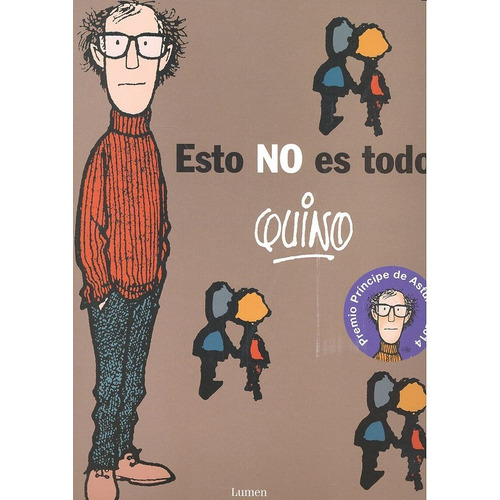 Esto No Es Todo, De Quino. Editorial Lumen En Español