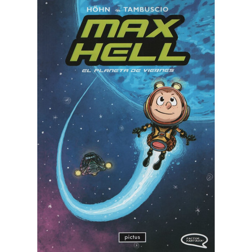 Max Hell 1 - El Planeta De Viernes