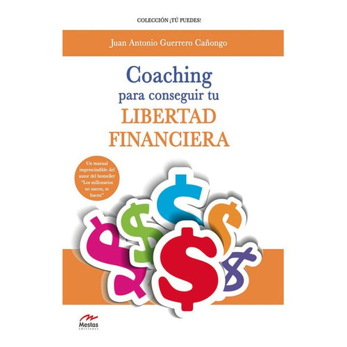 Coaching Para Conseguir Tu Libertad Financiera