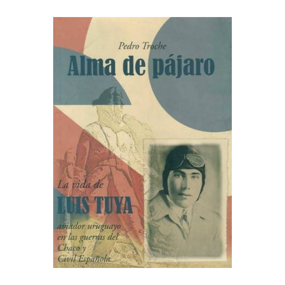 Alma De Pájaro / Pedro Troche (envíos)