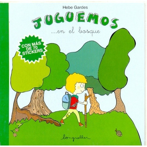 Juguemos En El Bosque, De Gardes, Hebe. Editorial Longseller En Español