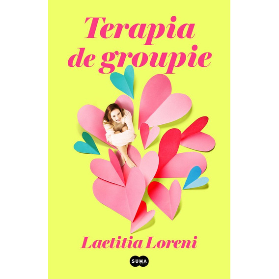 Terapia De Groupie / Laetitia Loreni (envíos)