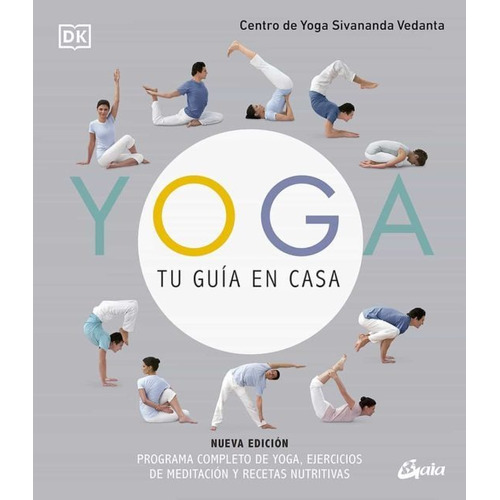 Libro Yoga Tu Guia En Casa - Sivananda Vendata