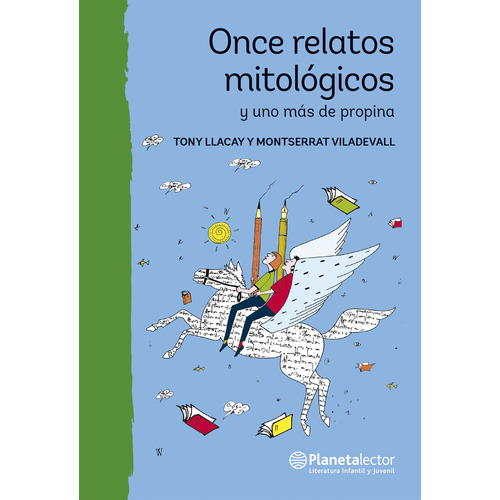 Once Relatos Mitológicos Y Uno Más De Propina