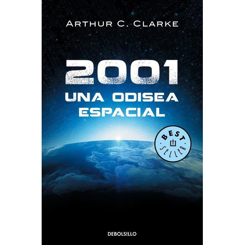 Libro 2001: Una Odisea En El Espacio Arthur C. Clarke
