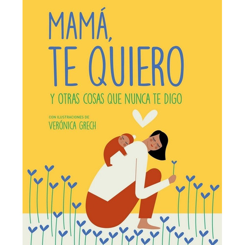 Mama Te Quiero - Grech,veronica