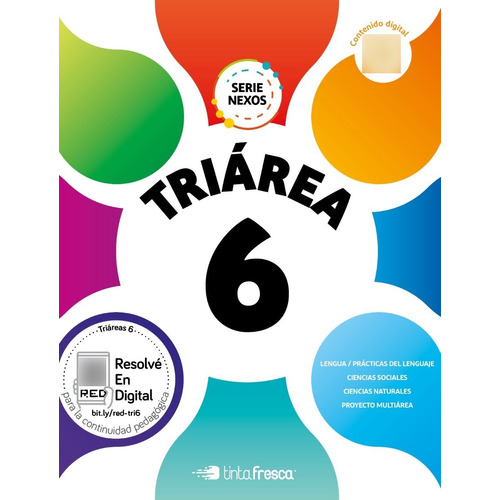 Triarea 6 Nacion - Serie Nexos, de No Aplica. Editorial TINTA FRESCA, tapa blanda en español, 2019