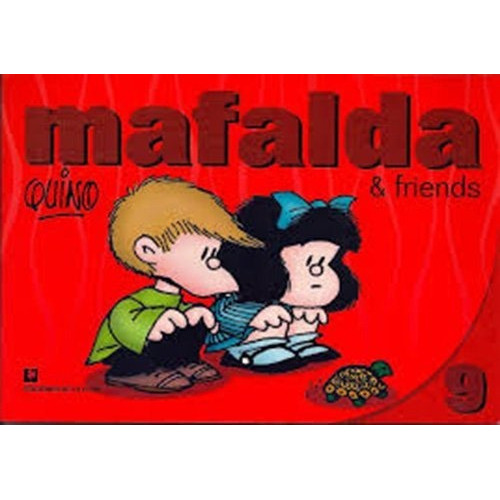 Nº 9 Mafalda & Friends, De Quino., Vol. Volumen Unico. Editorial De La Flor, Tapa Blanda, Edición 1 En Inglés, 2011