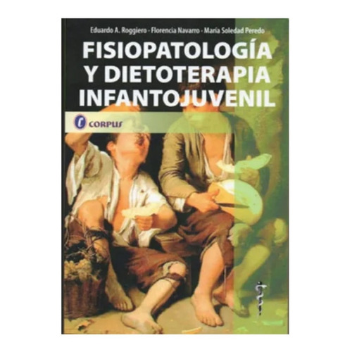 Fisiopatologia Y Dietoterapia Iantojuvenil